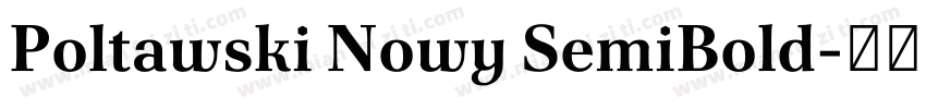 Poltawski Nowy SemiBold字体转换